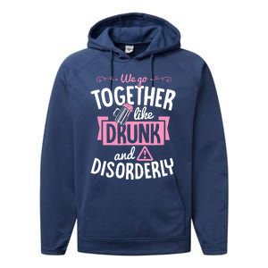 We Go Together Like Drunk And Disorderly Valentines Couple Performance Fleece Hoodie