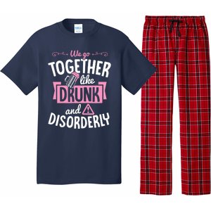 We Go Together Like Drunk And Disorderly Valentines Couple Pajama Set