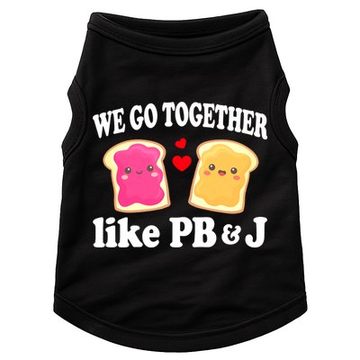 We Go Together Like PB & J - Peanut Butter and Jelly Doggie Tank