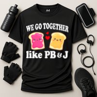We Go Together Like PB & J - Peanut Butter and Jelly Cooling Performance Crew T-Shirt