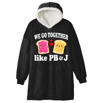 We Go Together Like PB & J - Peanut Butter and Jelly Hooded Wearable Blanket
