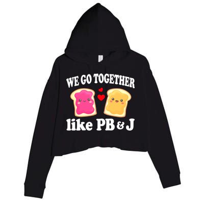 We Go Together Like PB & J - Peanut Butter and Jelly Crop Fleece Hoodie
