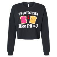 We Go Together Like PB & J - Peanut Butter and Jelly Cropped Pullover Crew