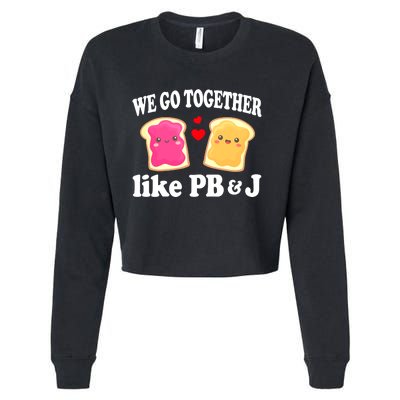 We Go Together Like PB & J - Peanut Butter and Jelly Cropped Pullover Crew