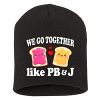We Go Together Like PB & J - Peanut Butter and Jelly Short Acrylic Beanie