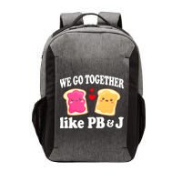 We Go Together Like PB & J - Peanut Butter and Jelly Vector Backpack