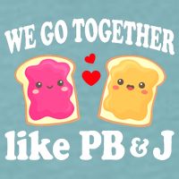 We Go Together Like PB & J - Peanut Butter and Jelly Sueded Cloud Jersey T-Shirt