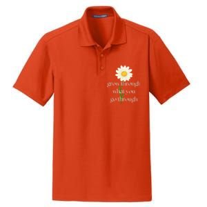 Wo Grow Through What You Go Through Daisy Inspirational Quote V-Neck Dry Zone Grid Polo