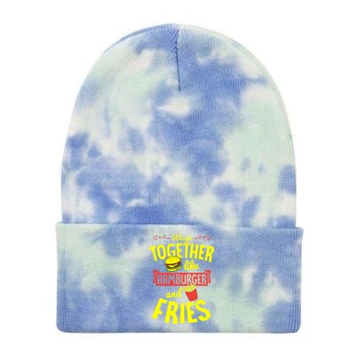 We Go Together Like Hamburger And Fries Valentines Day Gift Tie Dye 12in Knit Beanie