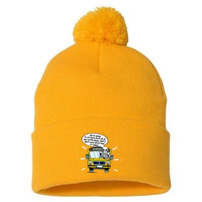 WeRe Going To Sit Here Until All Of You Settle Down Pom Pom 12in Knit Beanie