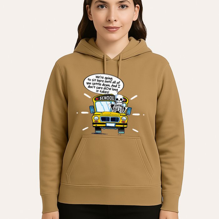 WeRe Going To Sit Here Until All Of You Settle Down Hoodie