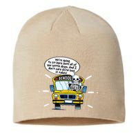 WeRe Going To Sit Here Until All Of You Settle Down Sustainable Beanie
