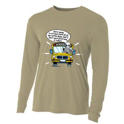 WeRe Going To Sit Here Until All Of You Settle Down Cooling Performance Long Sleeve Crew