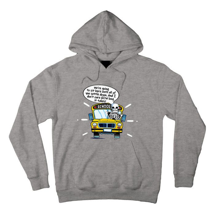 WeRe Going To Sit Here Until All Of You Settle Down Tall Hoodie