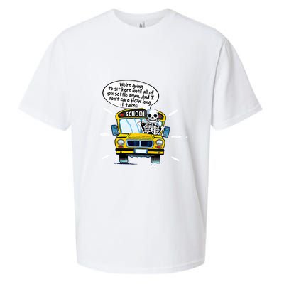 WeRe Going To Sit Here Until All Of You Settle Down Sueded Cloud Jersey T-Shirt