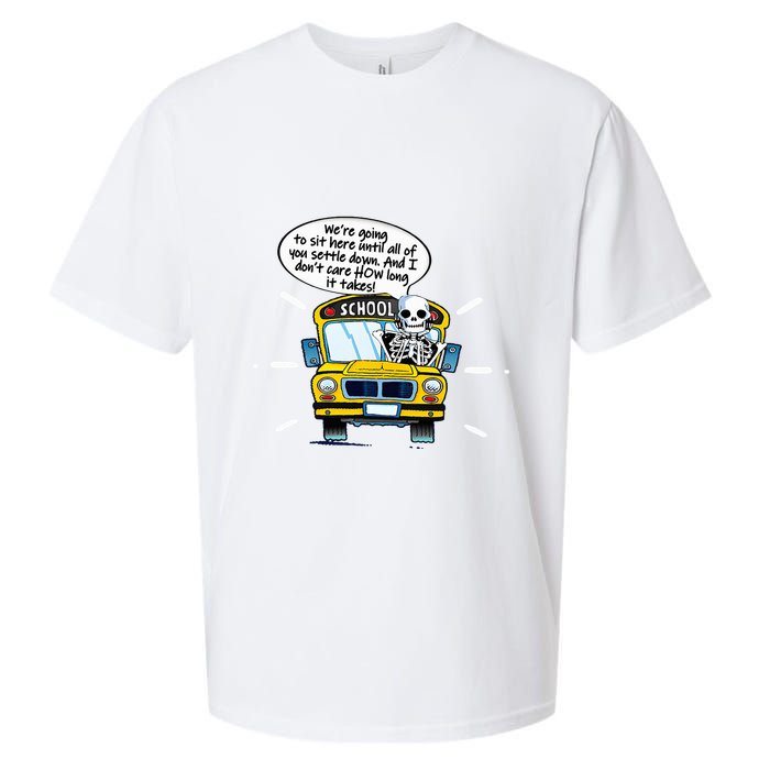 WeRe Going To Sit Here Until All Of You Settle Down Sueded Cloud Jersey T-Shirt