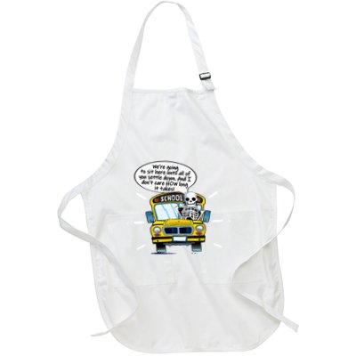 WeRe Going To Sit Here Until All Of You Settle Down Apron