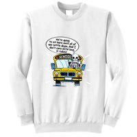 WeRe Going To Sit Here Until All Of You Settle Down Sweatshirt