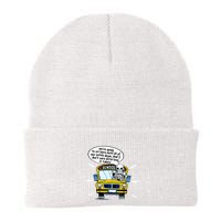 WeRe Going To Sit Here Until All Of You Settle Down Beanie