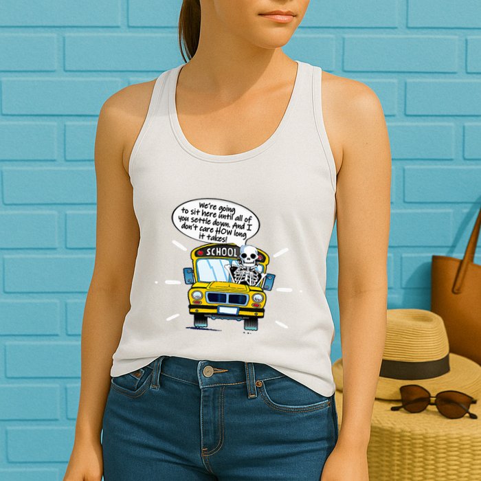 WeRe Going To Sit Here Until All Of You Settle Down Womens Tank Top