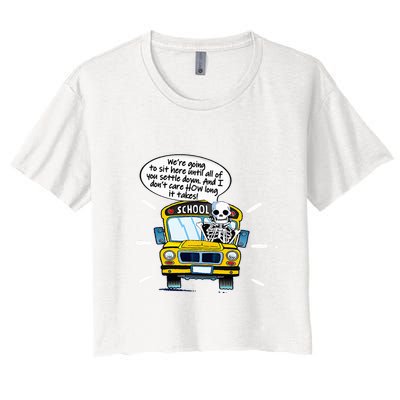 WeRe Going To Sit Here Until All Of You Settle Down Crop Top
