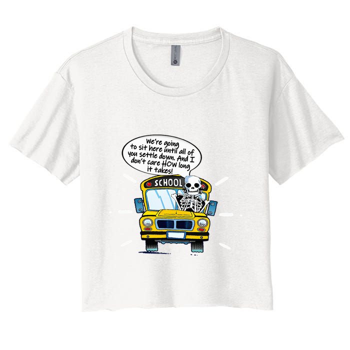 WeRe Going To Sit Here Until All Of You Settle Down Crop Top