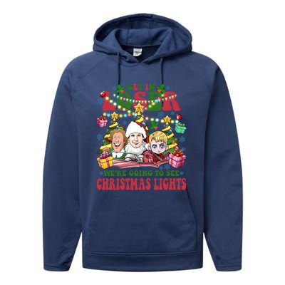 We’Re Going To See Christmas Lights Movie Comedy Friends Xmas Kevin Performance Fleece Hoodie