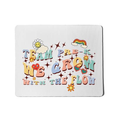 Wavy Groovy Text Team Prek Grow With The Flow Mousepad