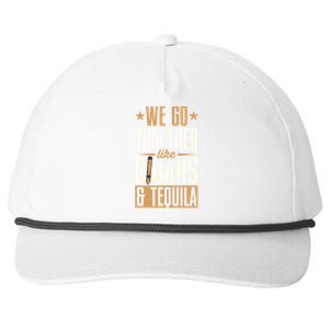 We Go Together Like Cigars And Tequila Matching Couple Gift Snapback Five-Panel Rope Hat