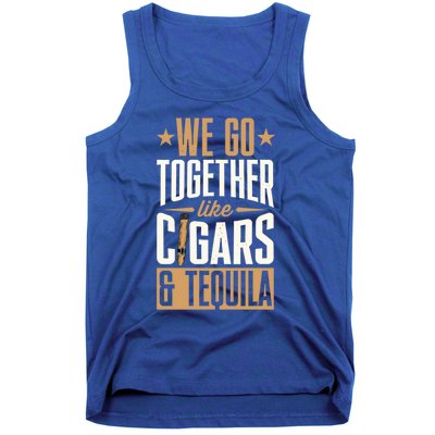 We Go Together Like Cigars And Tequila Matching Couple Gift Tank Top