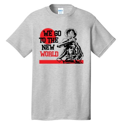 We Go To The New World Tall T-Shirt