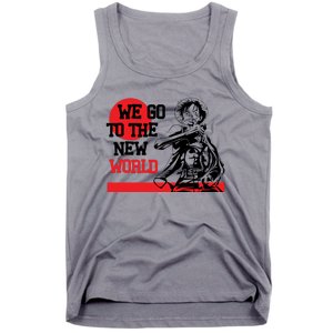 We Go To The New World Tank Top