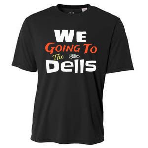 We Going To The Dells Wisconsin Dells Vacation Cooling Performance Crew T-Shirt