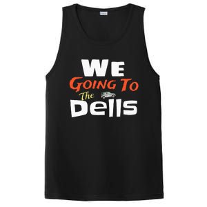 We Going To The Dells Wisconsin Dells Vacation PosiCharge Competitor Tank