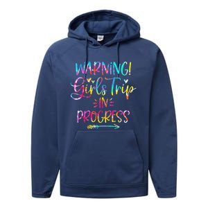 Warning girl Trip In Progress girl Trip Vacation Tie Dye Performance Fleece Hoodie