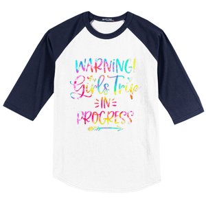 Warning girl Trip In Progress girl Trip Vacation Tie Dye Baseball Sleeve Shirt