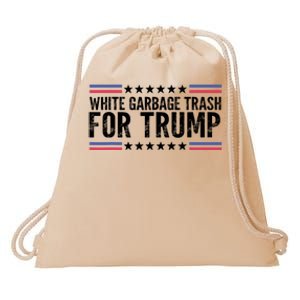 White Garbage Trash For Trump Vote Trump For President 2024 Drawstring Bag