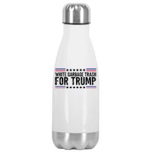 White Garbage Trash For Trump Vote Trump For President 2024 Stainless Steel Insulated Water Bottle