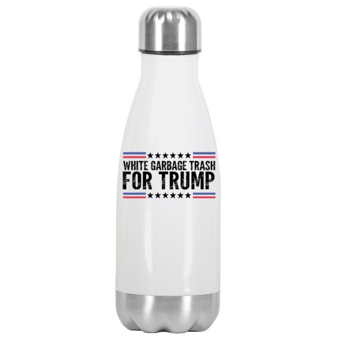 White Garbage Trash For Trump Vote Trump For President 2024 Stainless Steel Insulated Water Bottle