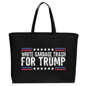 White Garbage Trash For Trump Vote Trump For President 2024 Cotton Canvas Jumbo Tote