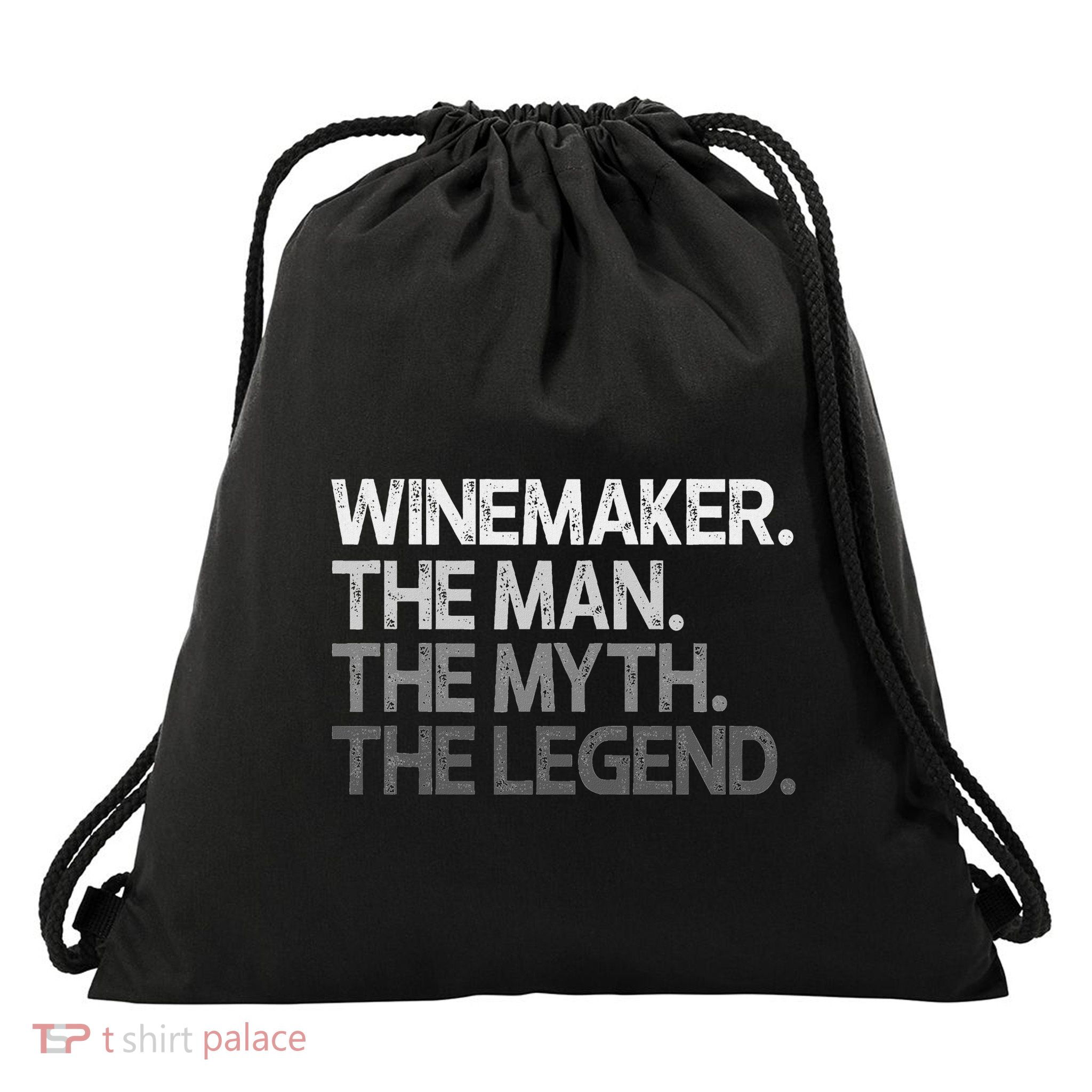 Winemaker Gift The Man Myth Legend Drawstring Bag