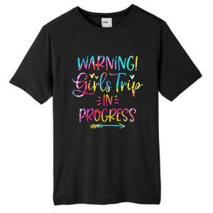 Warning girl Trip In Progress girl Trip Vacation Tie Dye Tall Fusion ChromaSoft Performance T-Shirt