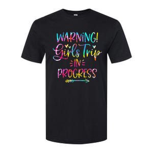 Warning girl Trip In Progress girl Trip Vacation Tie Dye Softstyle CVC T-Shirt