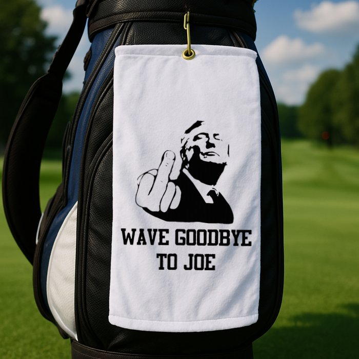 Wave Goodbye To Joe American Flag Golf Towel