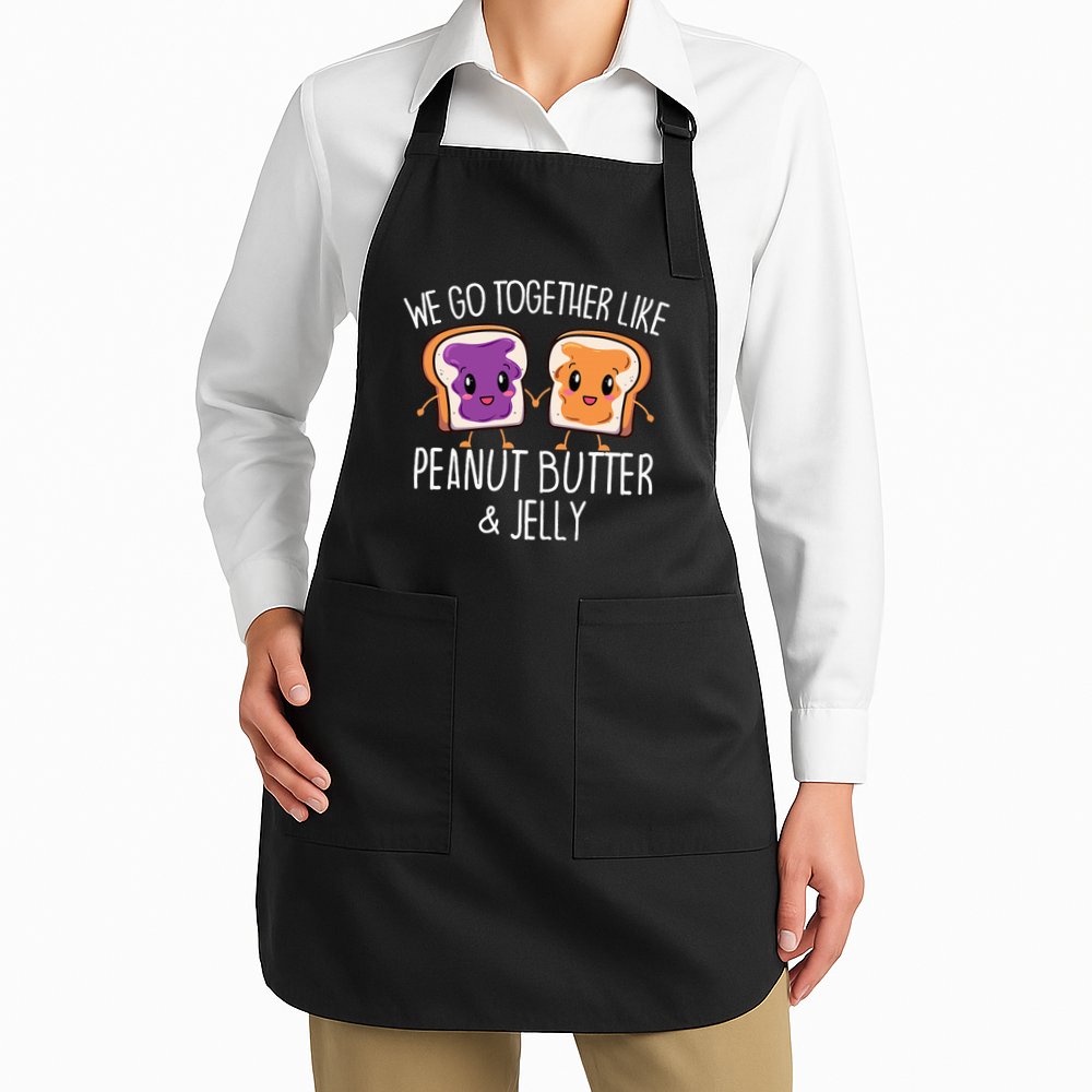 We Go Together Like Peanut Butter & Jelly Couple Apron