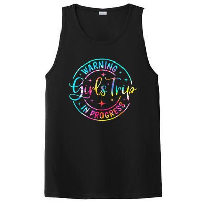 Warning girl Trip In Progress girl Trip Vacation Tie Dye PosiCharge Competitor Tank