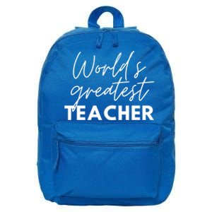 World's Greatest Teacher Funny Proud Teacher Appreciation Gift 16 in Basic Backpack