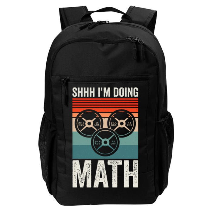 Weightlifting Gym Workout Lover Shhh Im Doing Math Daily Commute Backpack