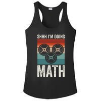 Weightlifting Gym Workout Lover Shhh Im Doing Math Ladies PosiCharge Competitor Racerback Tank