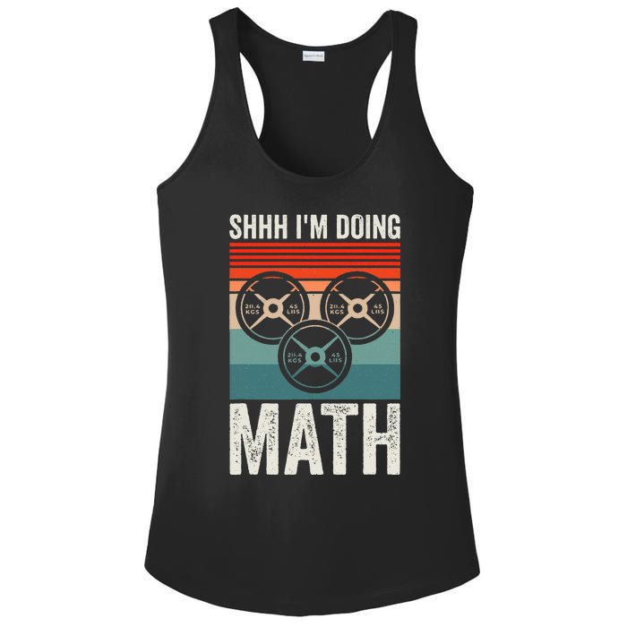 Weightlifting Gym Workout Lover Shhh Im Doing Math Ladies PosiCharge Competitor Racerback Tank